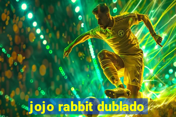 jojo rabbit dublado